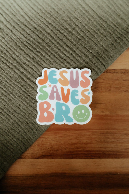 Jesus Saves Bro, Waterproof Vinyl Sticker, 3x3"