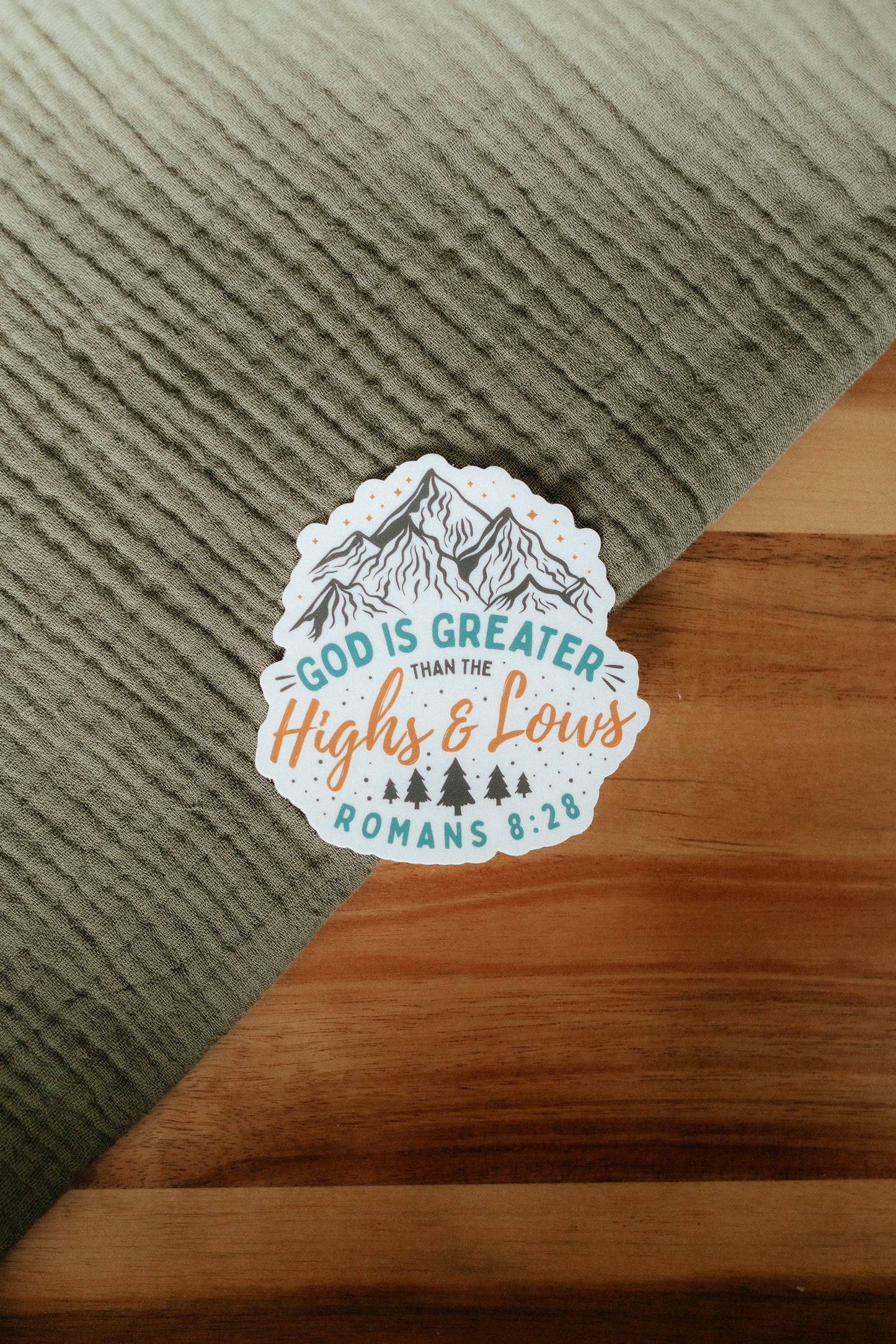 God is Greater than the Highs and Lows, Waterproof Vinyl Sticker, 3x3"