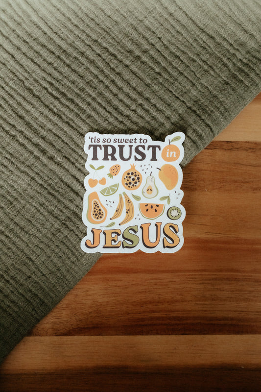 Tis so Sweet to Trust in Jesus, Waterproof Vinyl Sticker, 3x2.8"