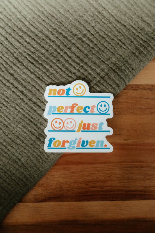 Not Perfect Just Forgiven, Waterproof Vinyl Sticker, 2.9x3"