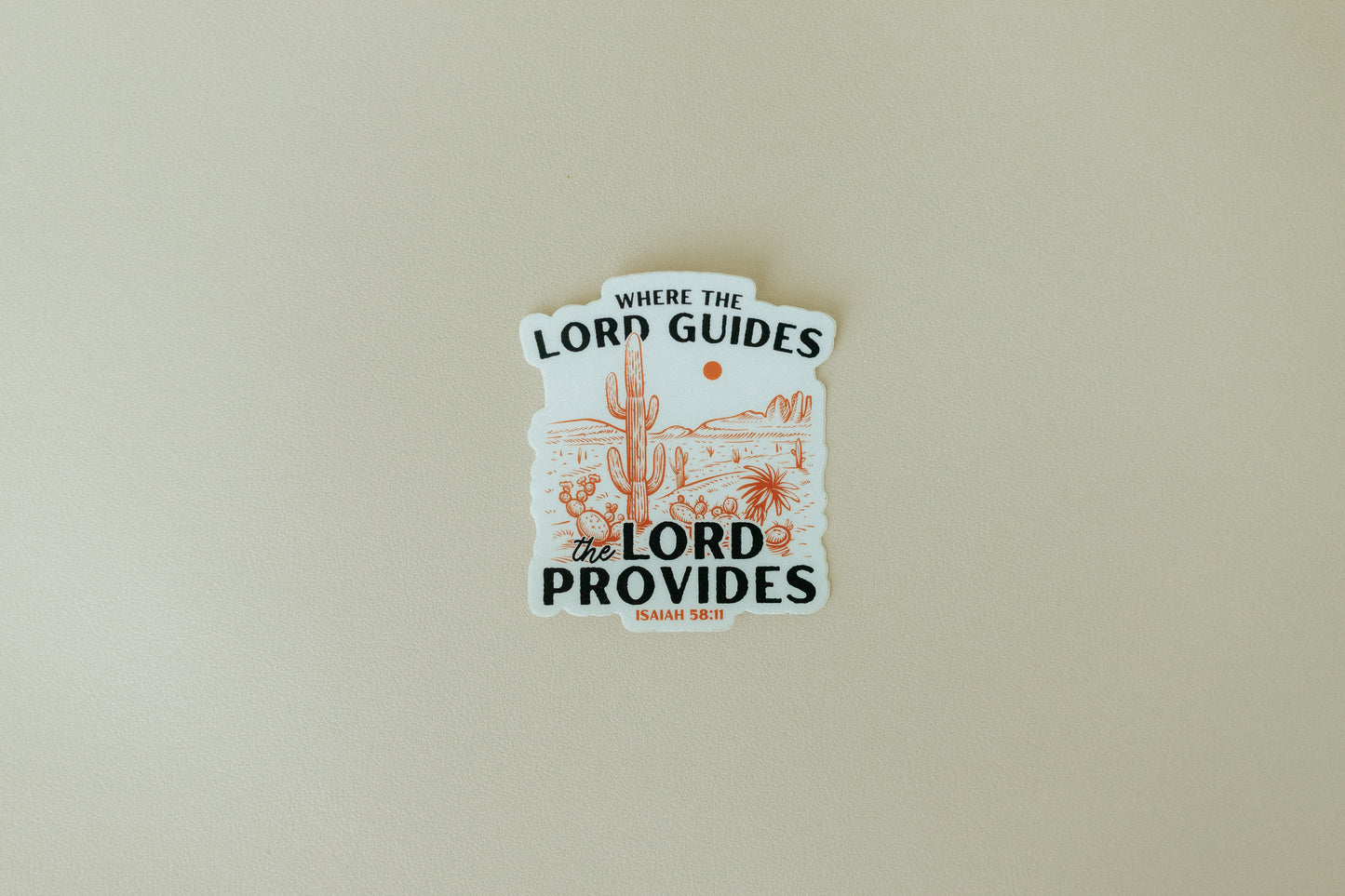 Where the Lord Guides the Lord Provides, Waterproof Vinyl Sticker, 3x2.9"
