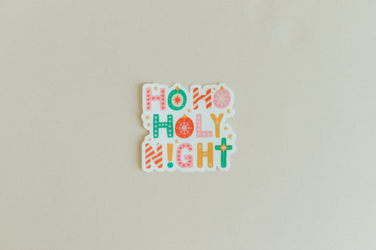 Ho Ho Holy Night, Waterproof Vinyl Sticker, 3x2.8"