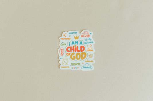 I Am A Child Of God Attributes, Waterproof Vinyl Sticker, 2.7x3"