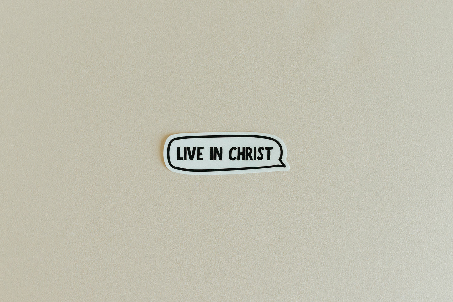 Live In Christ, Waterproof Vinyl Sticker, 3x1"